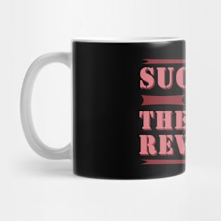 Success is the Best Revenge Mug